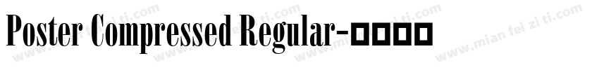 Poster Compressed Regular字体转换